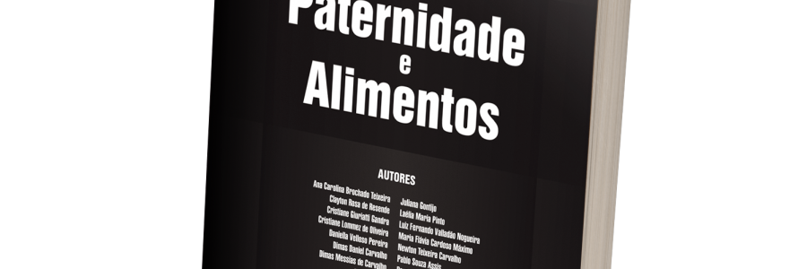 Paternidade e Alimentos